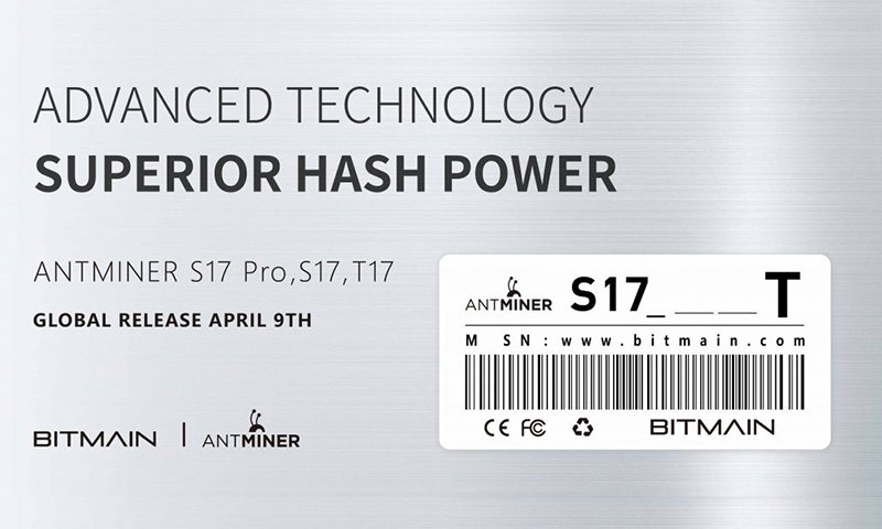 BITMAIN announces selling date of next-gen ANTMINER S17 series